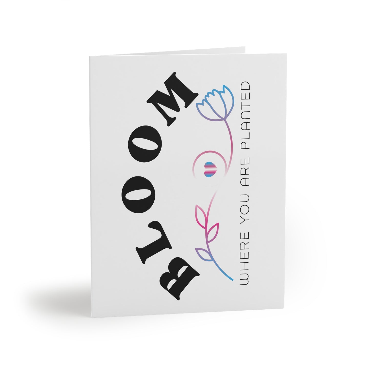 Bloom Where You Are Planted | Greeting Cards