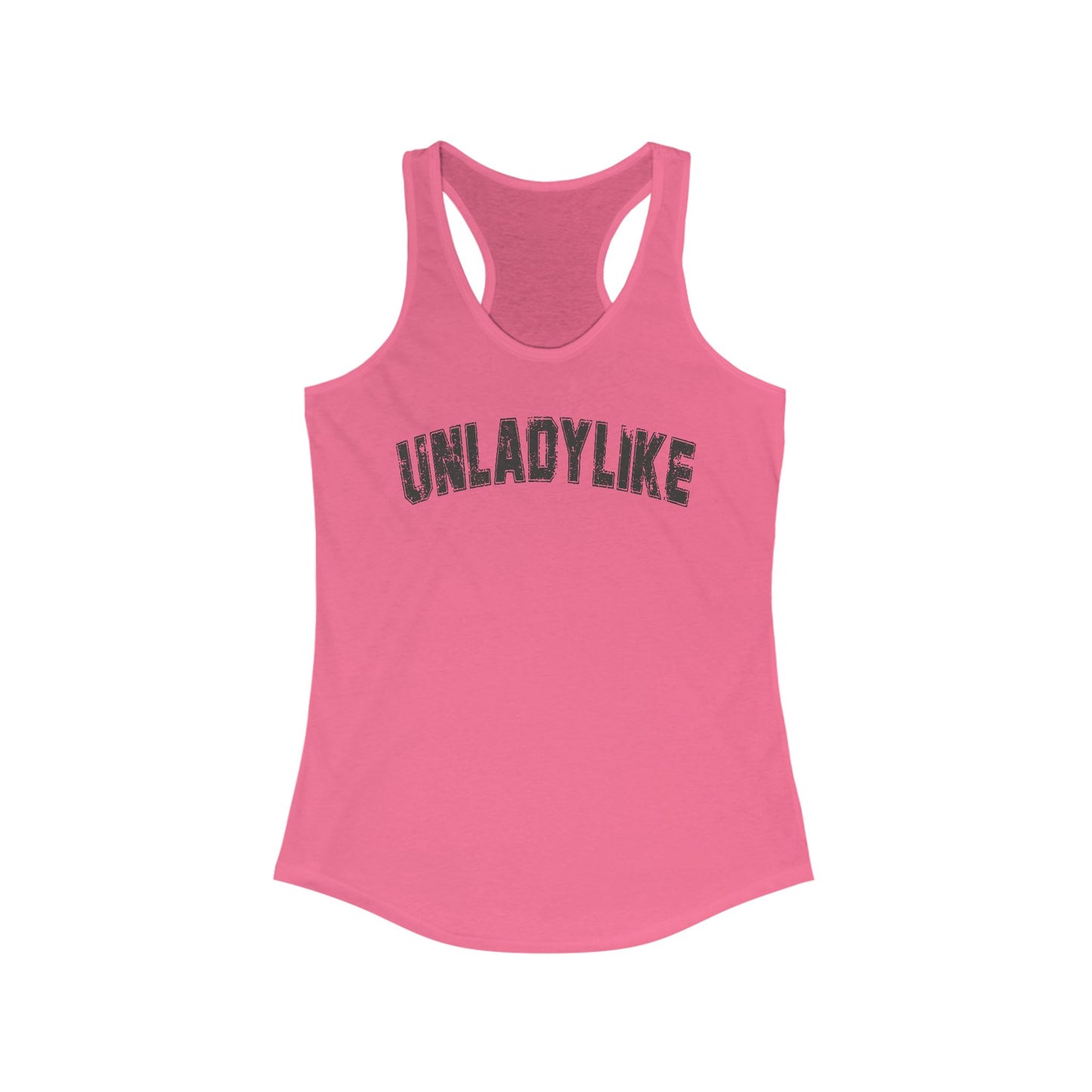 Unladylike | Racerback Tank Top
