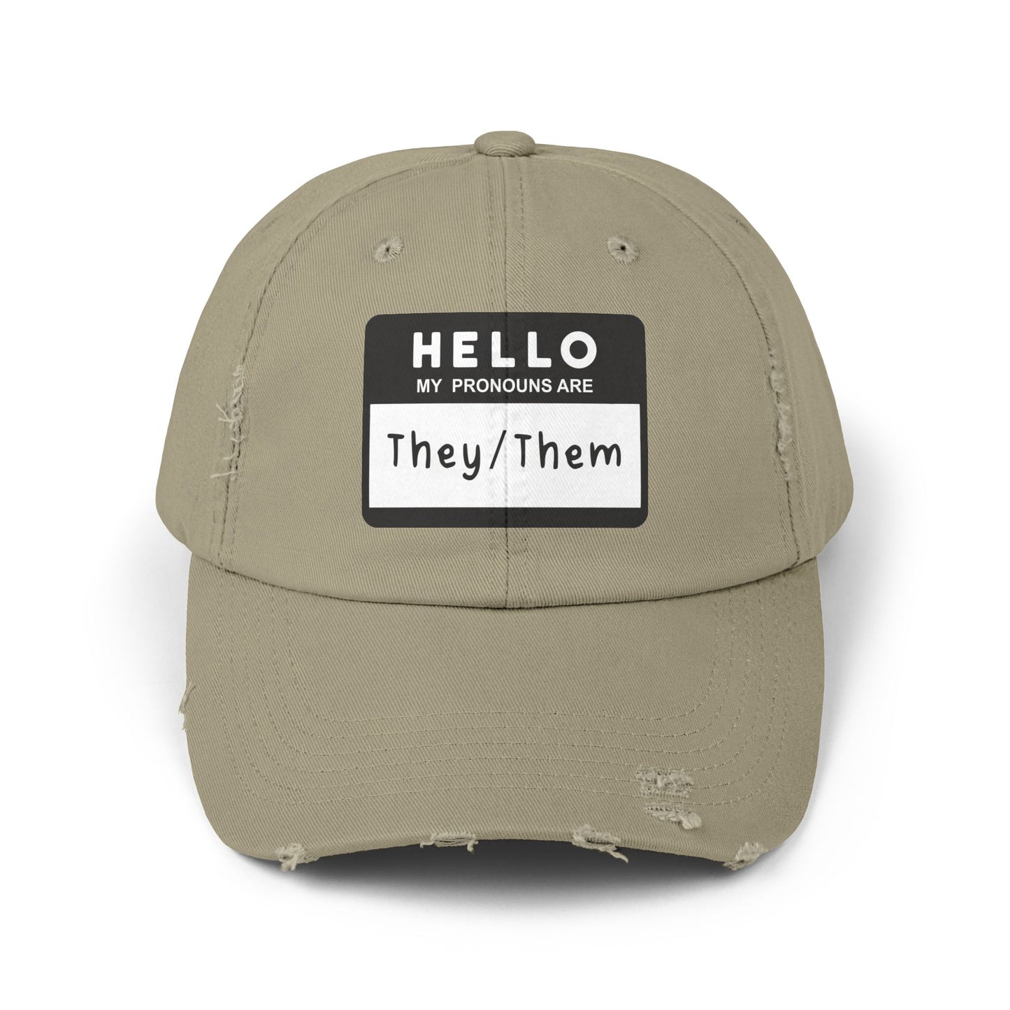 Hello, My Pronouns Are They/Them | Distressed Cotton Twill Hat