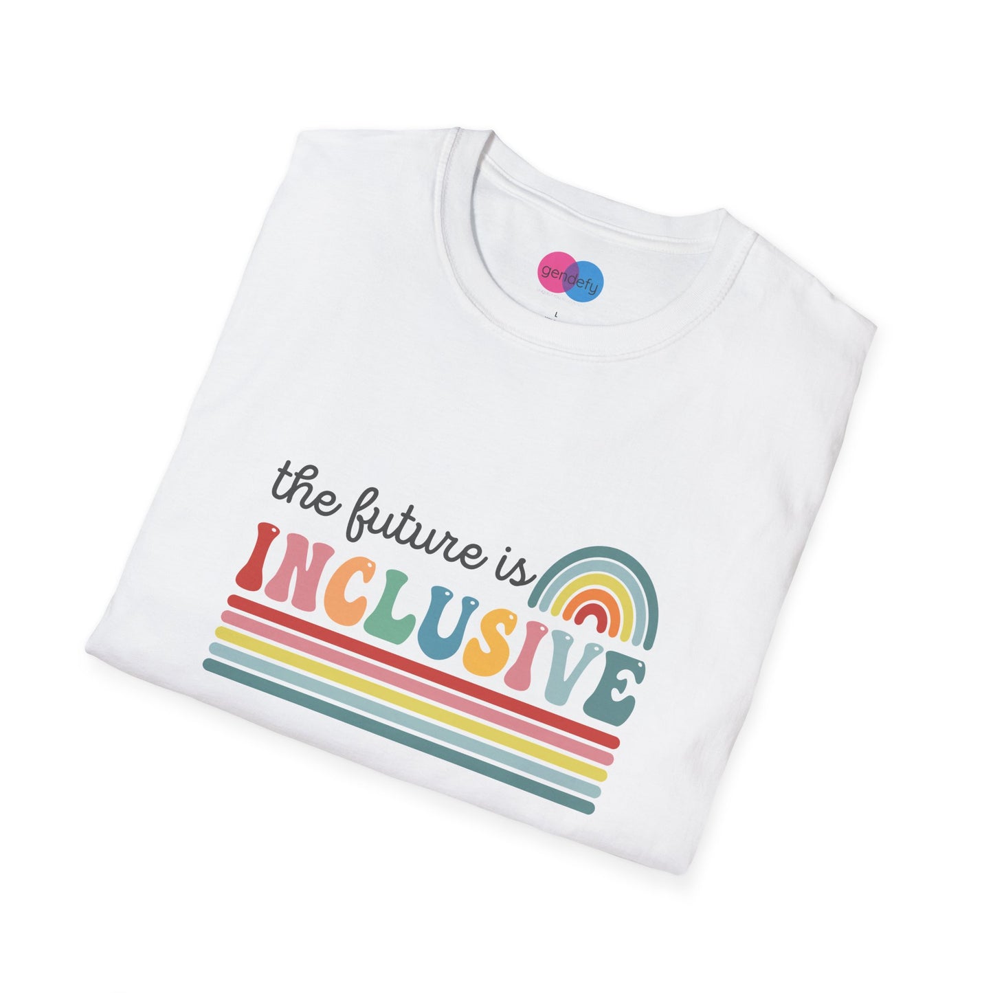 The Future Is Inclusive with Rainbow | Softstyle T-Shirt