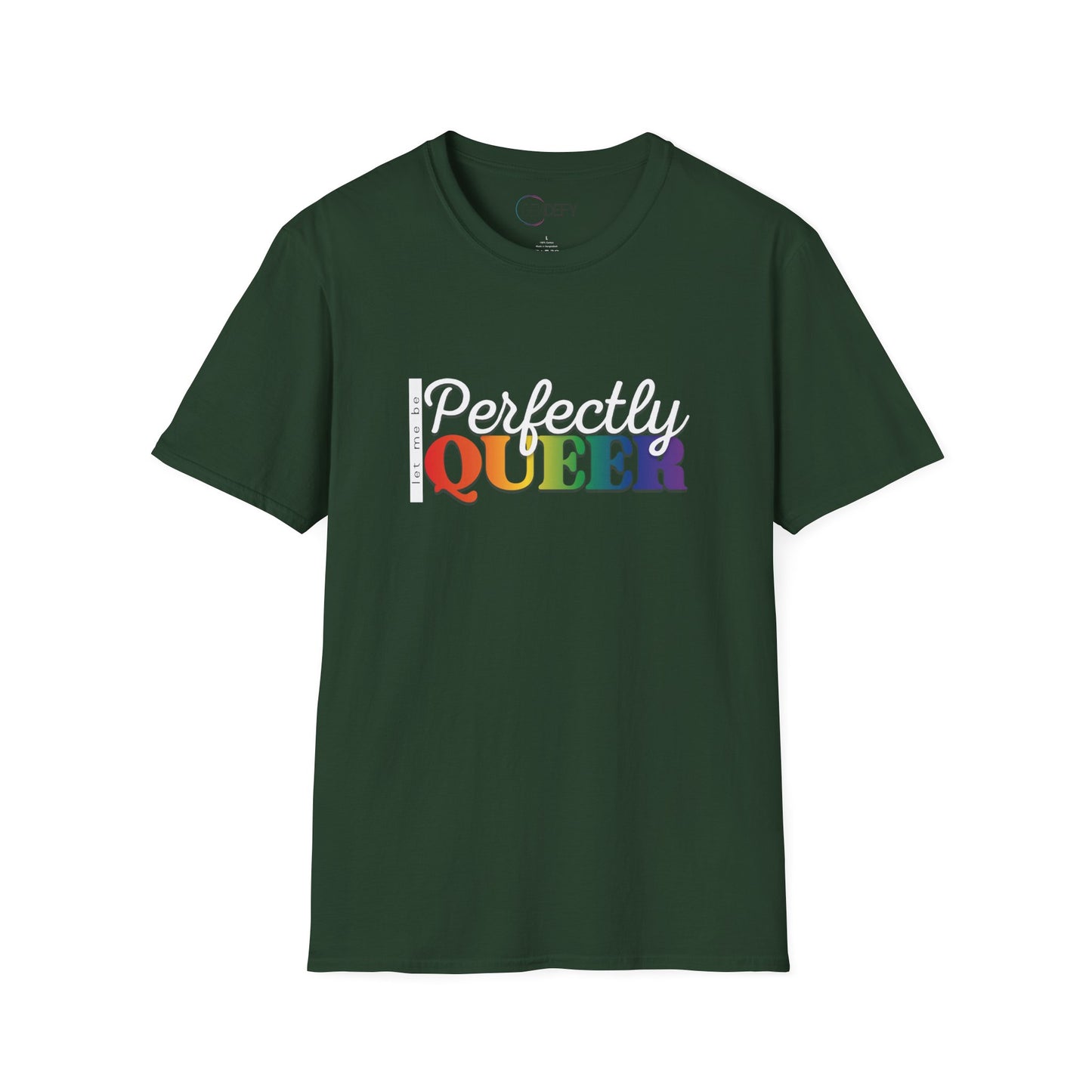 Let Me Be Perfectly Queer | Unisex Softstyle T-Shirt