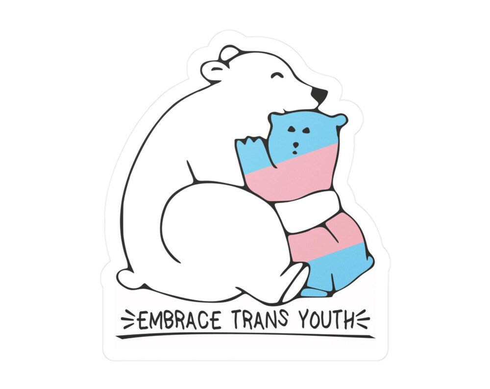 Embrace Trans Youth Sticker | Spread Love & Solidarity