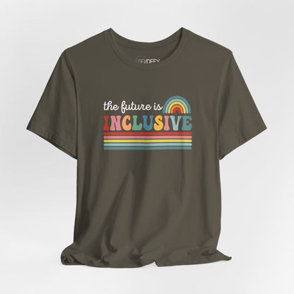 The Future Is Inclusive with Rainbow | Adult T-Shirt