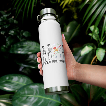 It’s OK to Be Different | Copper Vacuum Insulated Bottle (22oz)