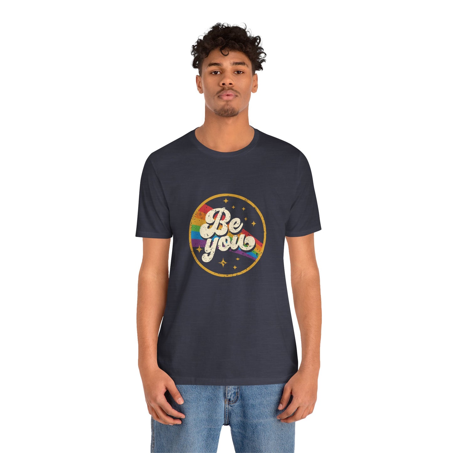 Be You | Adult T-Shirt