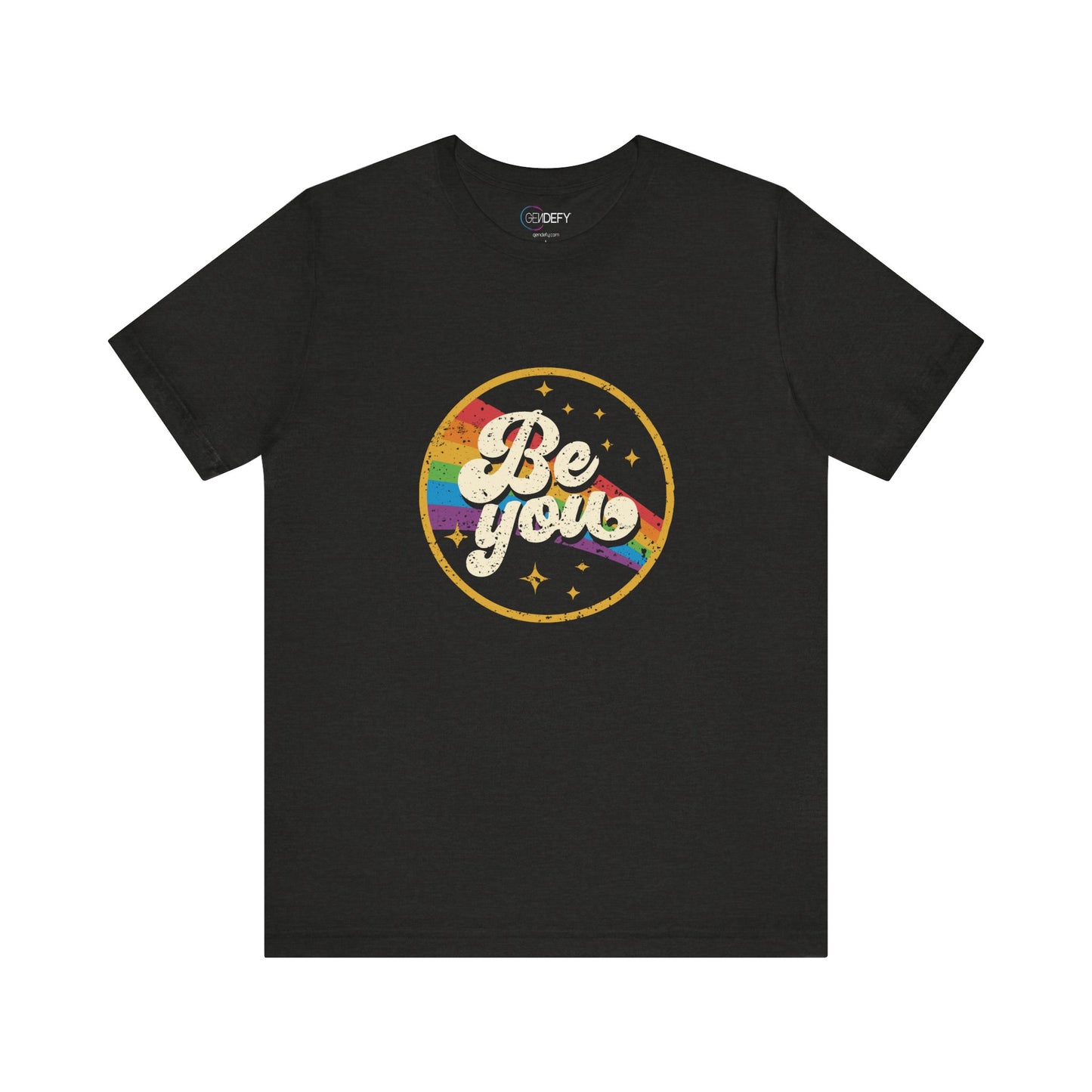 Be You | Adult T-Shirt