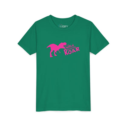 Let the World Hear You Roar Dinosaur | Youth T-Shirt