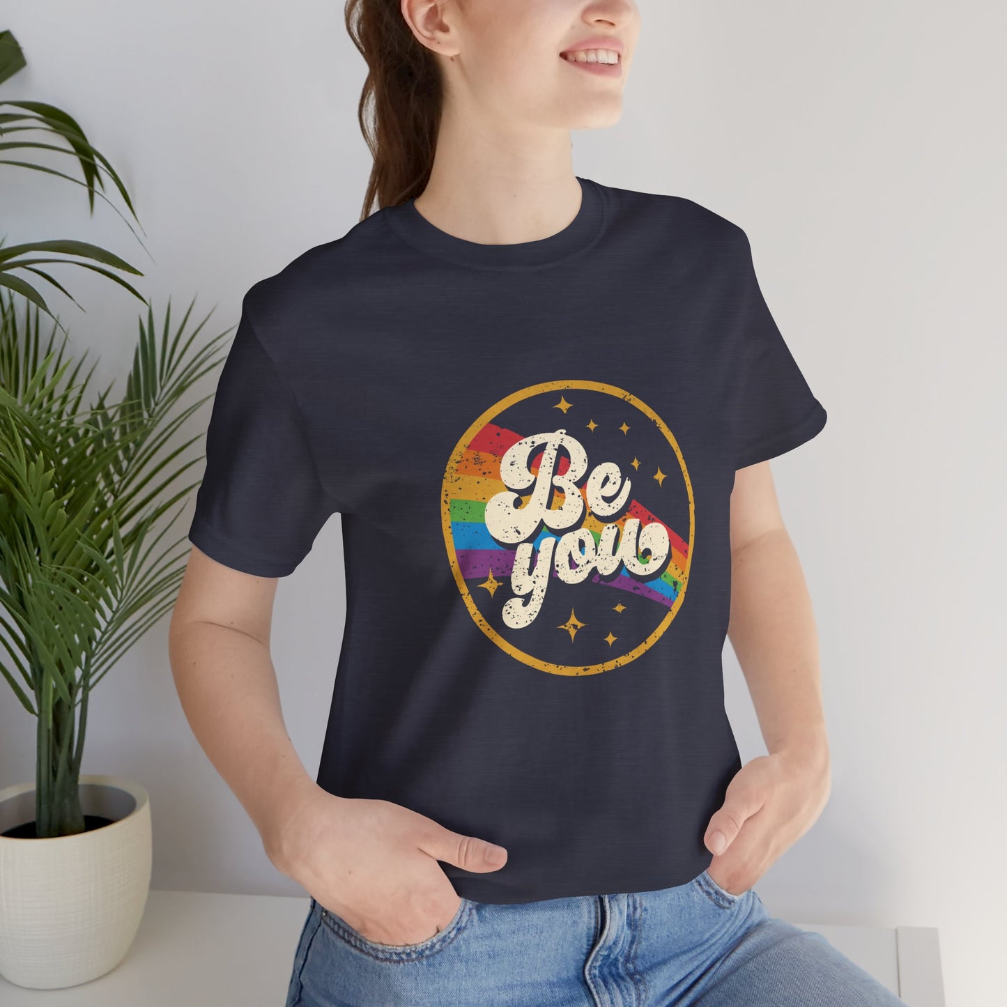 Be You | Adult T-Shirt