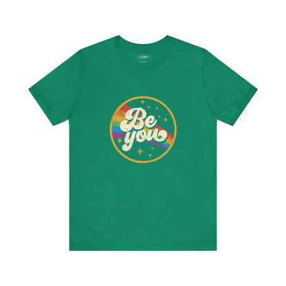 Be You | Adult T-Shirt