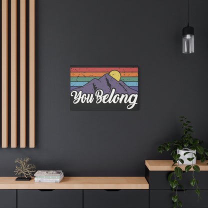 You Belong | Canvas Wall Art