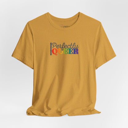 Let Me Be Perfectly Queer |  Adult T-Shirt