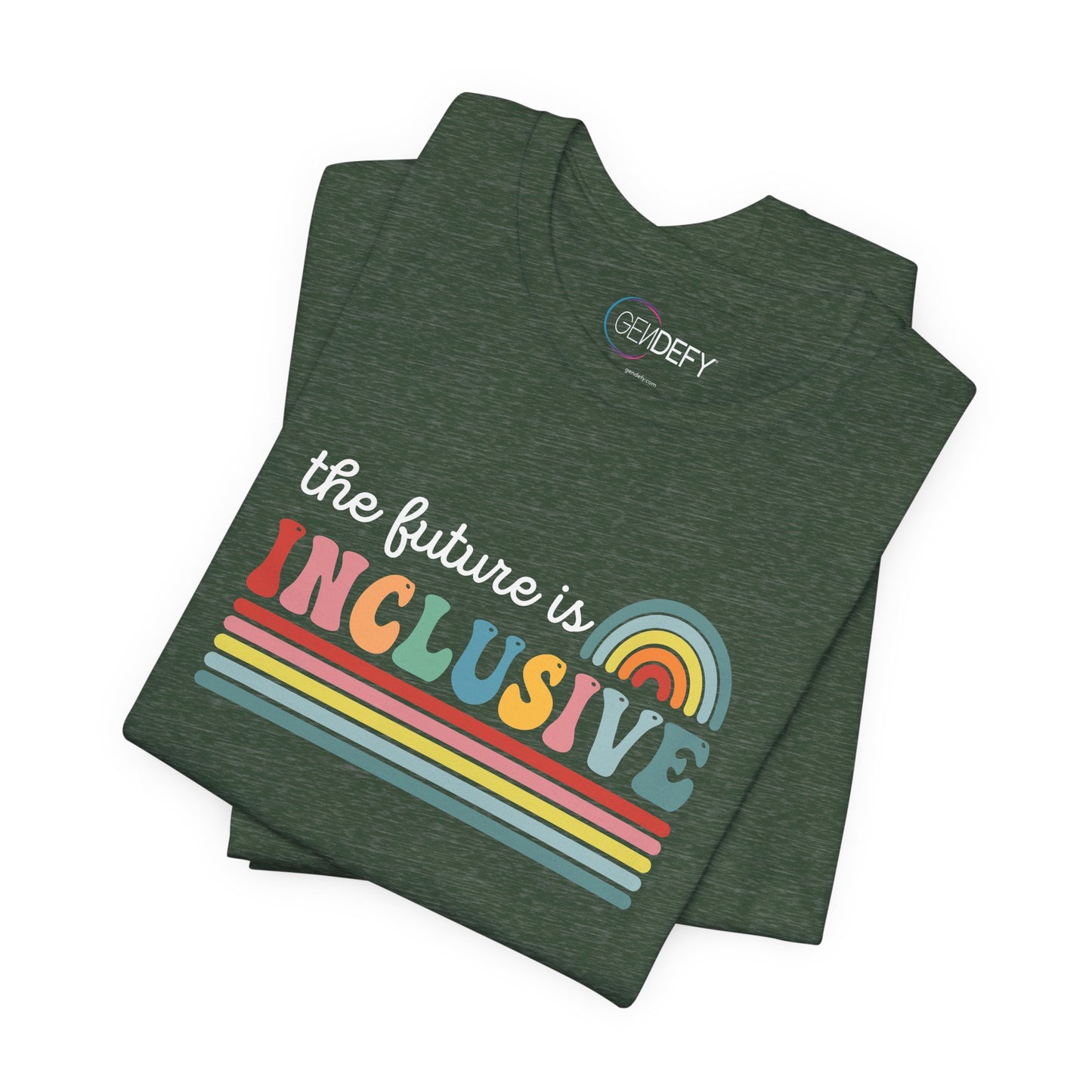 The Future Is Inclusive with Rainbow | Adult T-Shirt