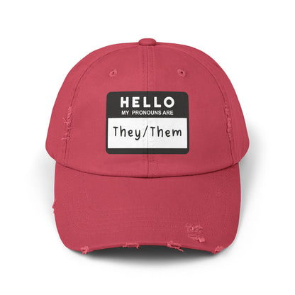Hello, My Pronouns Are They/Them | Distressed Cotton Twill Hat