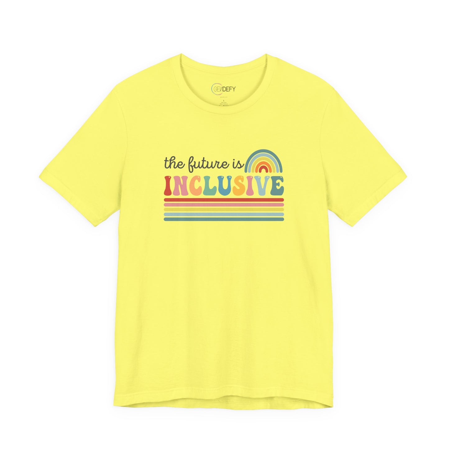 The Future Is Inclusive with Rainbow | Adult T-Shirt