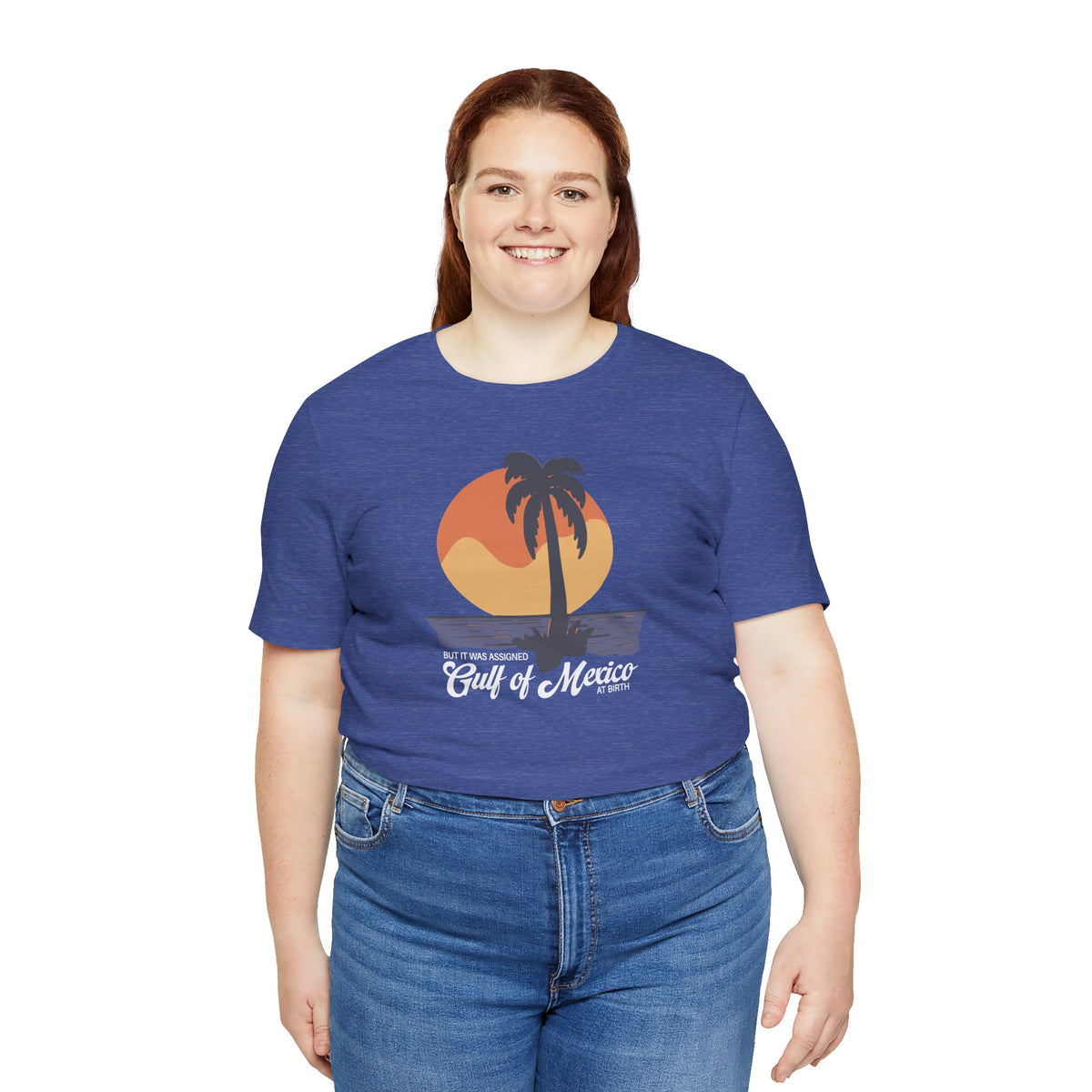But It Was Assigned Gulf of Mexico at Birth | Adult T-Shirt