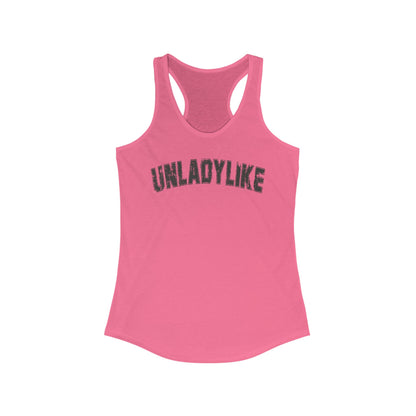 Unladylike | Racerback Tank Top
