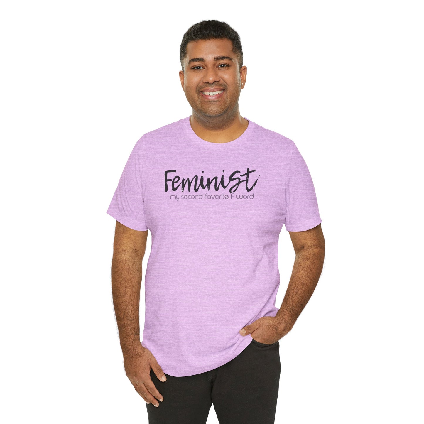 Feminist My Second Favorite F Word | Adult T-Shirt