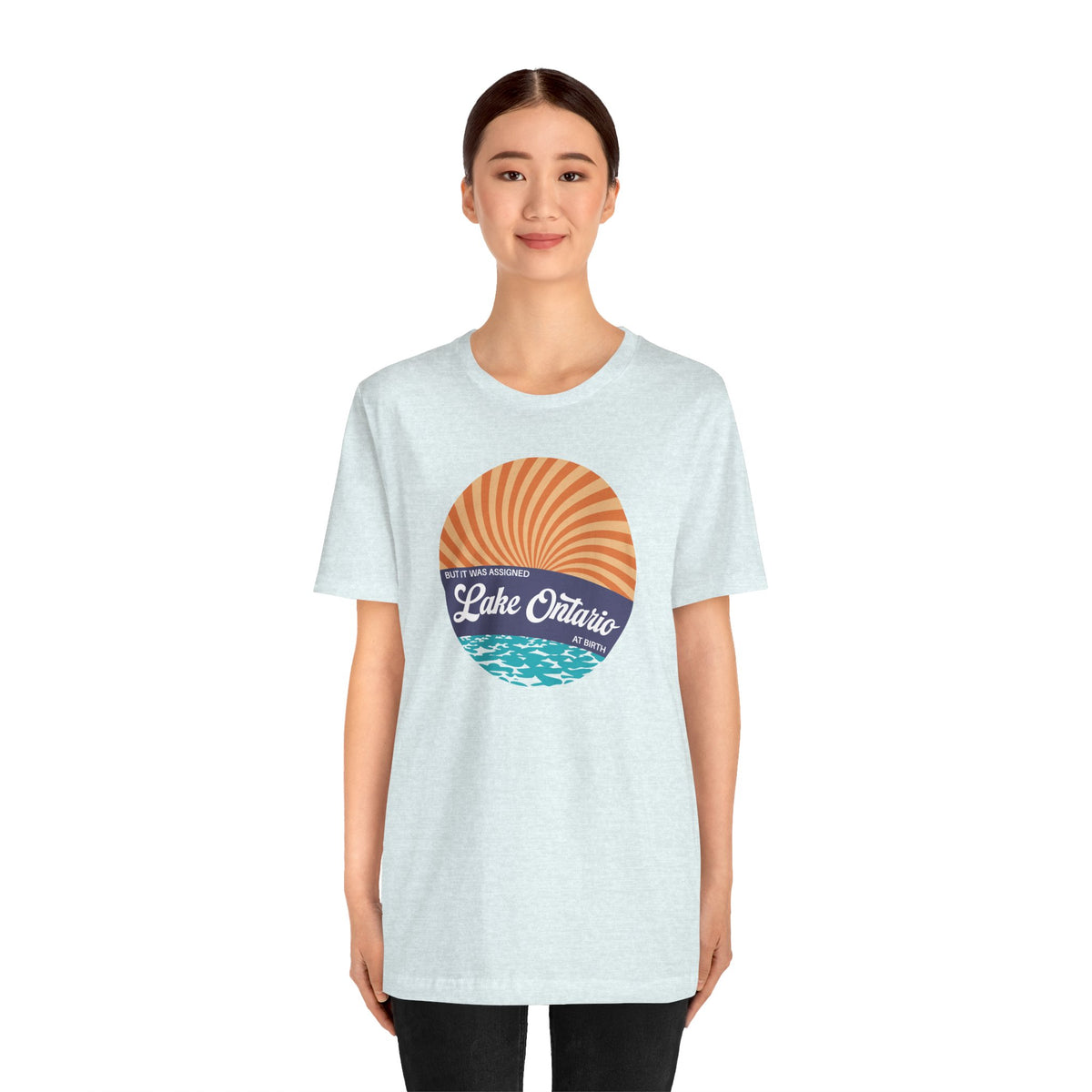 But It Was Assigned Lake Ontario at Birth | Adult T-Shirt