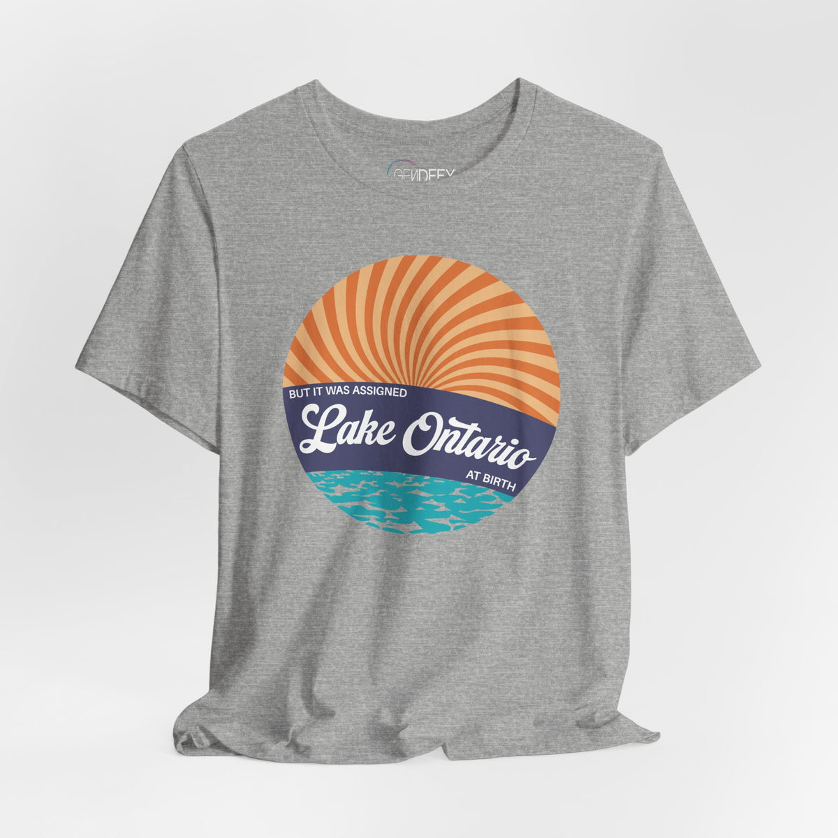 But It Was Assigned Lake Ontario at Birth | Adult T-Shirt