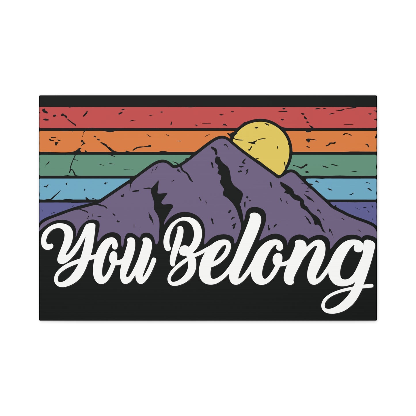 You Belong | Canvas Wall Art