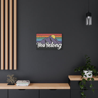 You Belong | Canvas Wall Art
