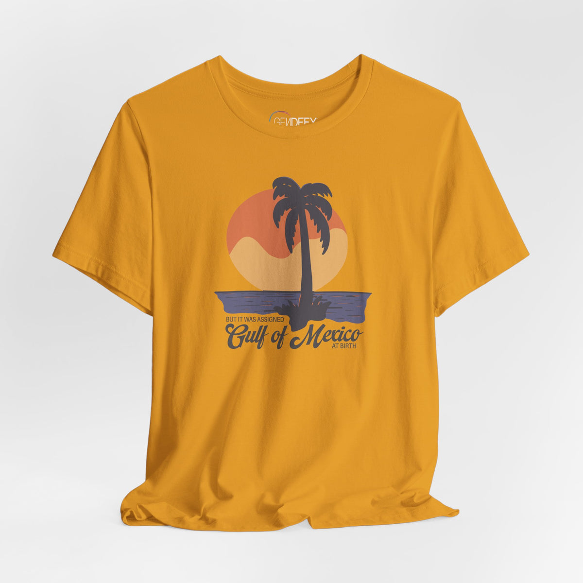 But It Was Assigned Gulf of Mexico at Birth | Adult T-Shirt
