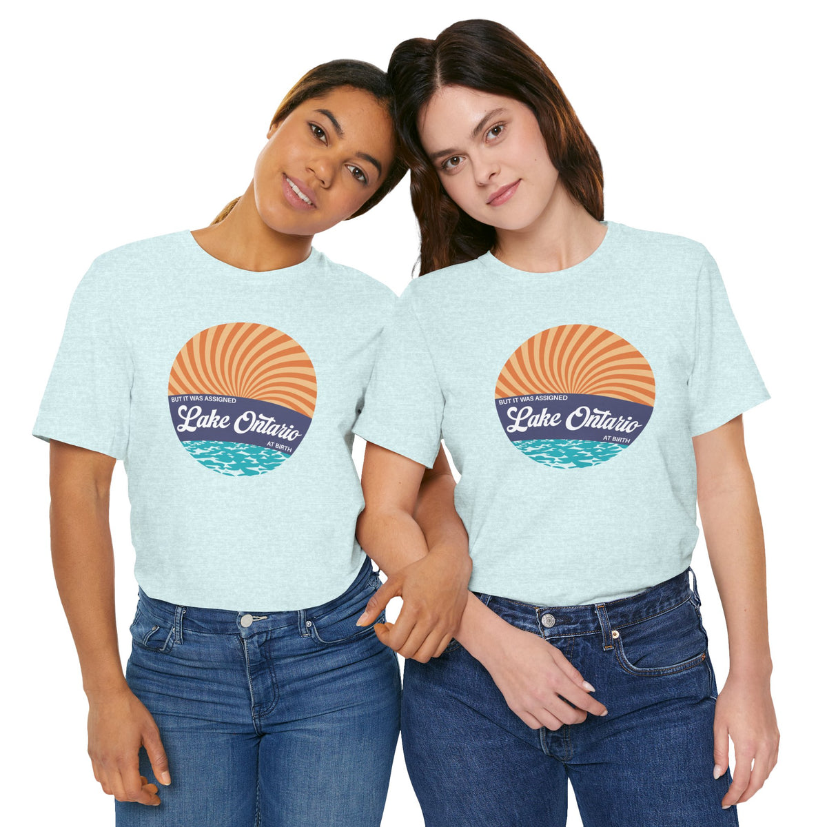 But It Was Assigned Lake Ontario at Birth | Adult T-Shirt
