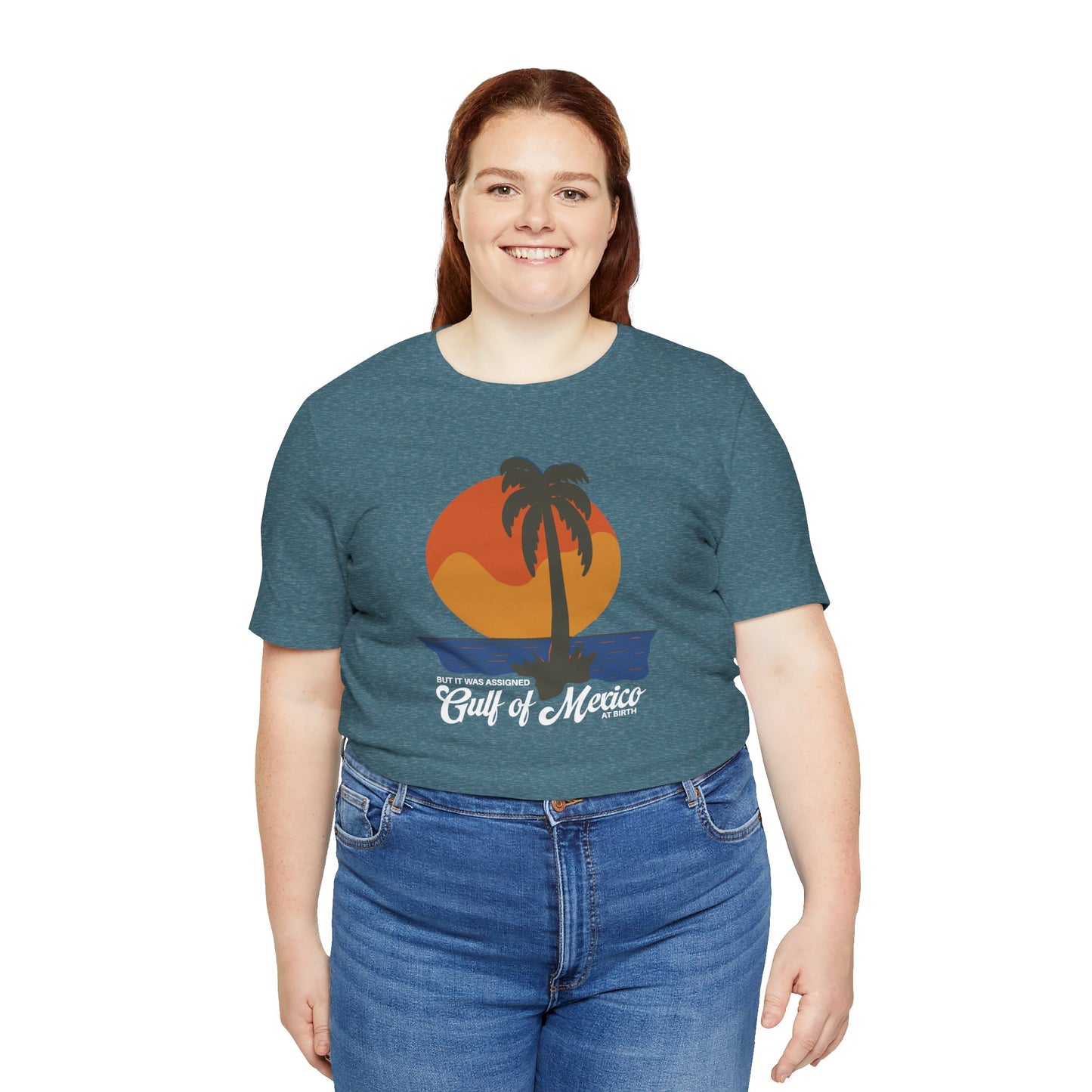 But It Was Assigned Gulf of Mexico at Birth | Adult T-Shirt
