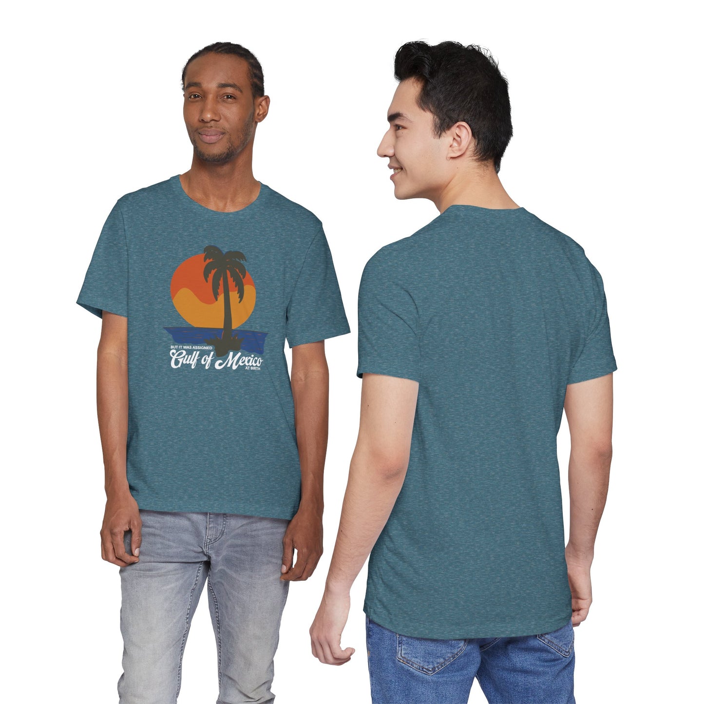 But It Was Assigned Gulf of Mexico at Birth | Adult T-Shirt
