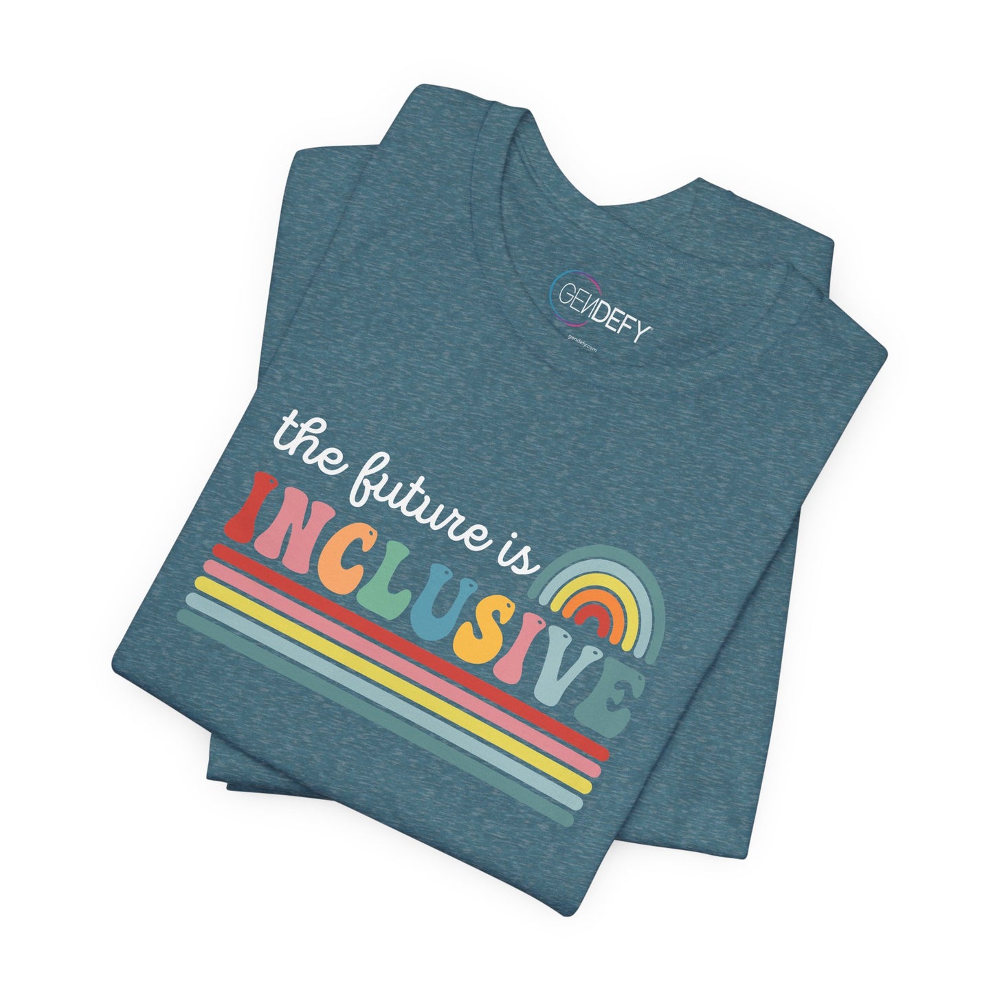 The Future Is Inclusive with Rainbow | Adult T-Shirt