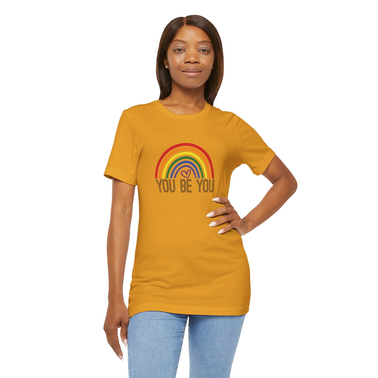 You Be You Rainbow | Adult T-Shirt