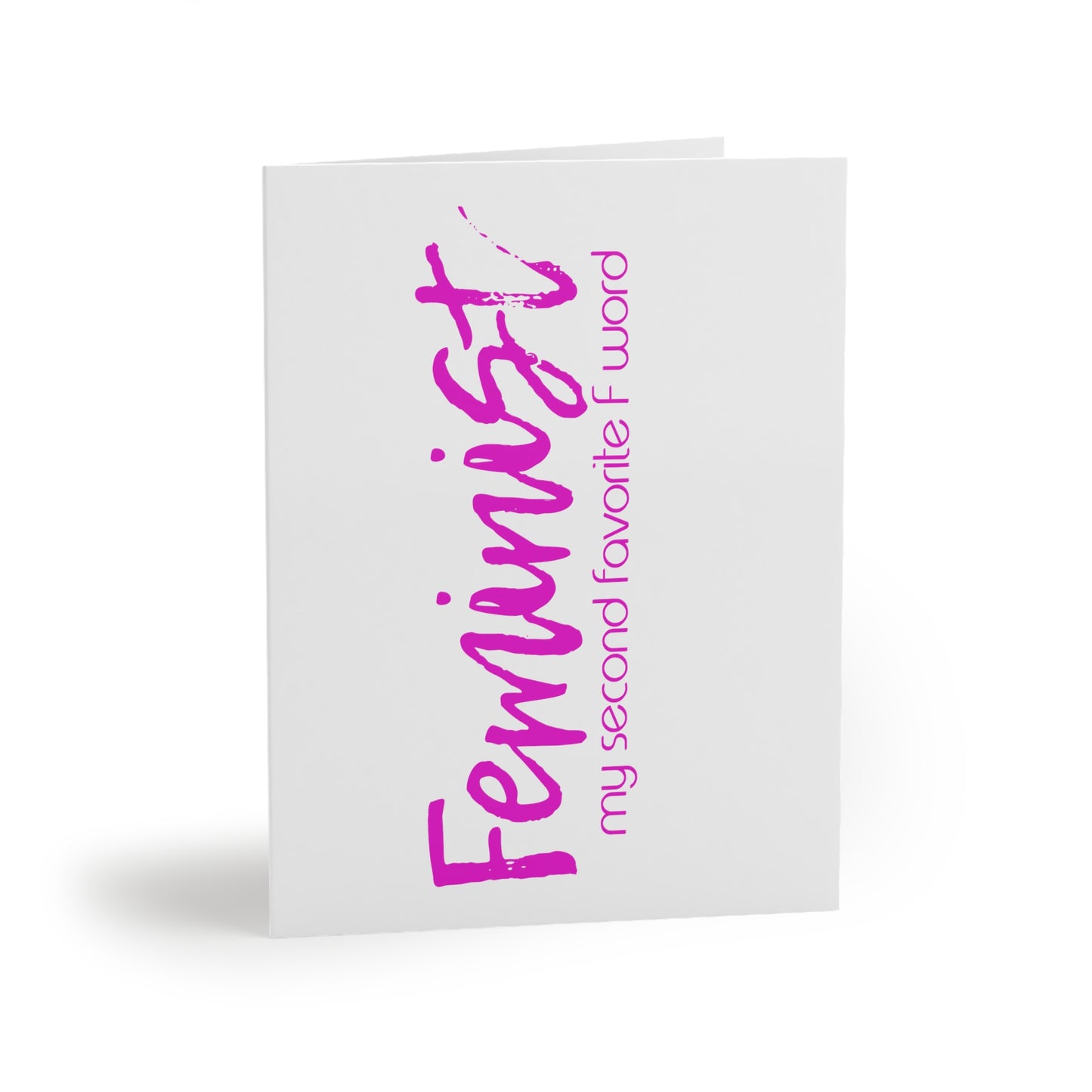 Feminist - Second Favorite F Word | Greeting Cards