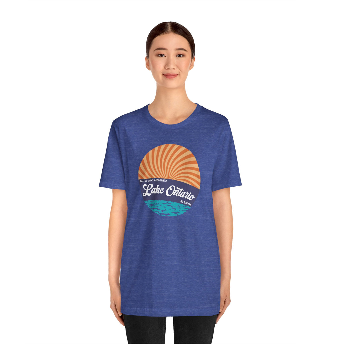 But It Was Assigned Lake Ontario at Birth | Adult T-Shirt