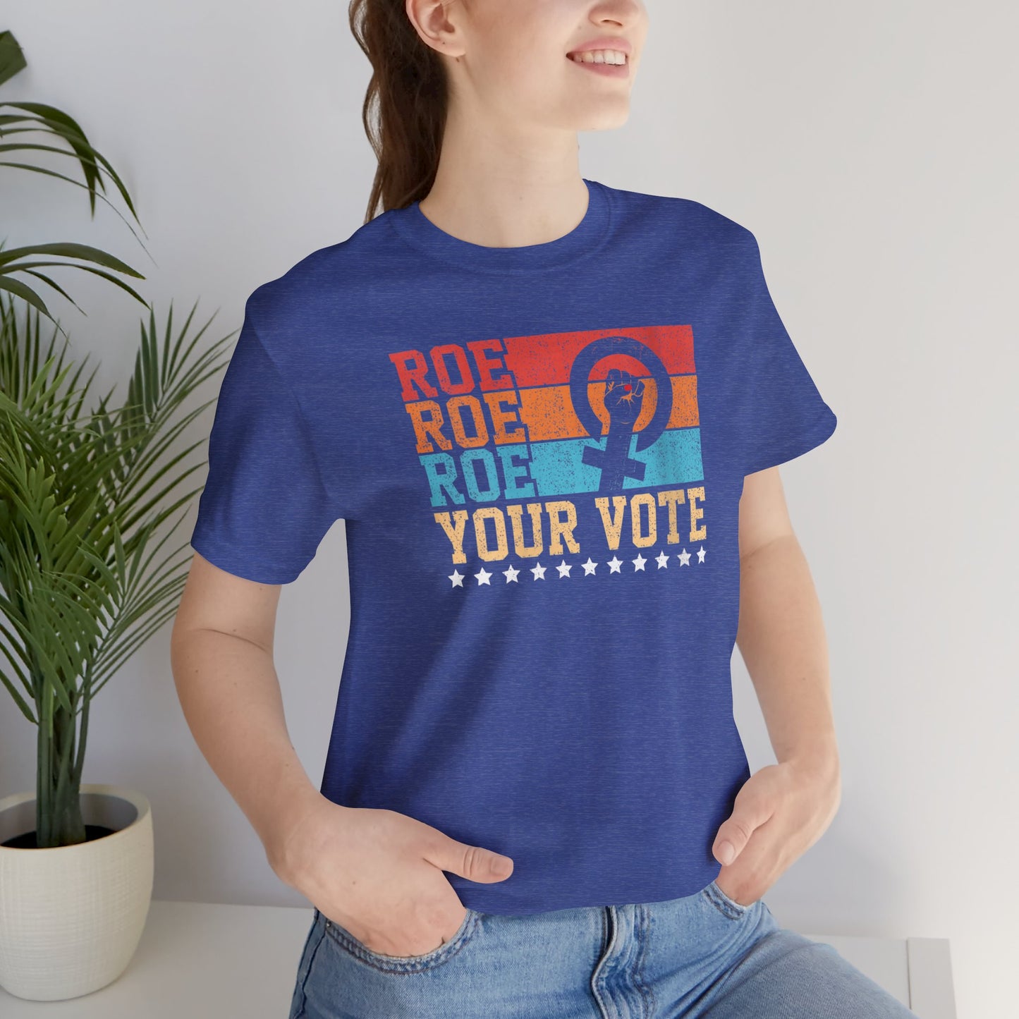 Roe Roe Roe Your Vote | Adult T-Shirt