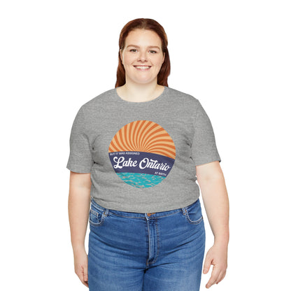 But It Was Assigned Lake Ontario at Birth | Adult T-Shirt
