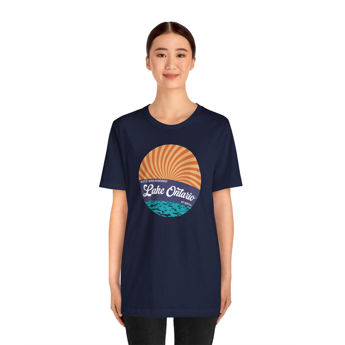 But It Was Assigned Lake Ontario at Birth | Adult T-Shirt