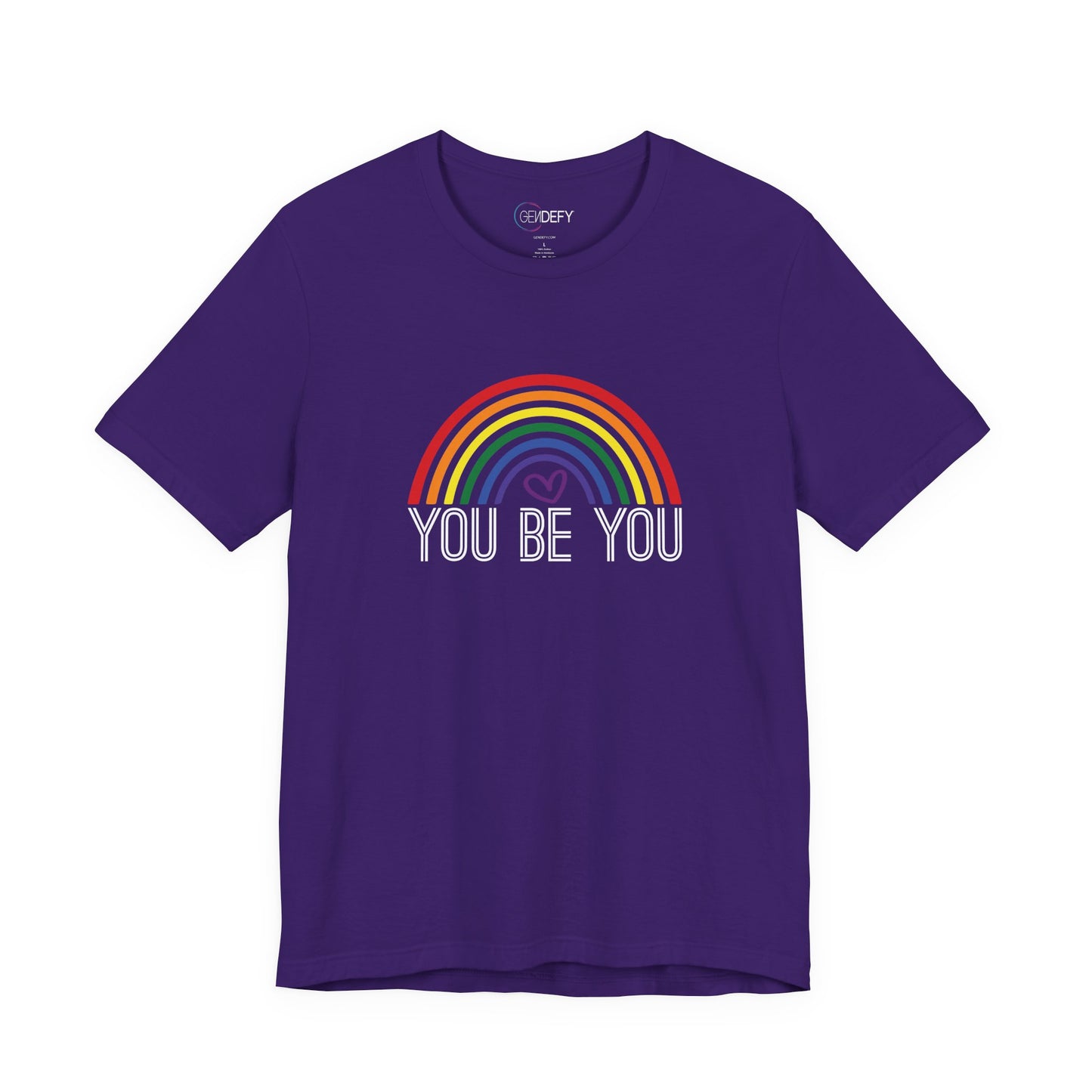 You Be You Rainbow | Adult T-Shirt