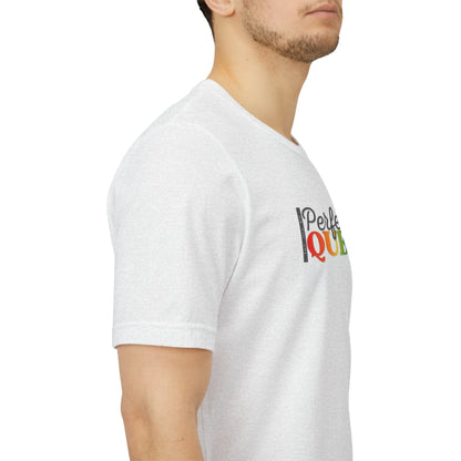 Let Me Be Perfectly Queer |  Adult T-Shirt