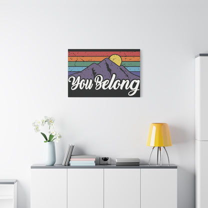 You Belong | Canvas Wall Art
