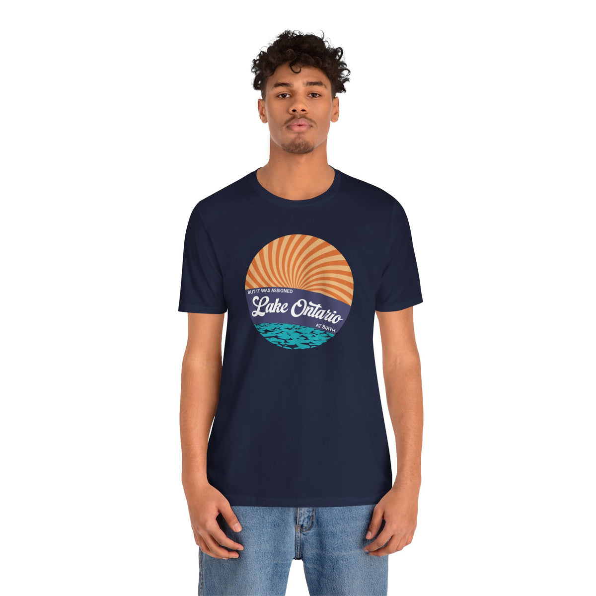 But It Was Assigned Lake Ontario at Birth | Adult T-Shirt