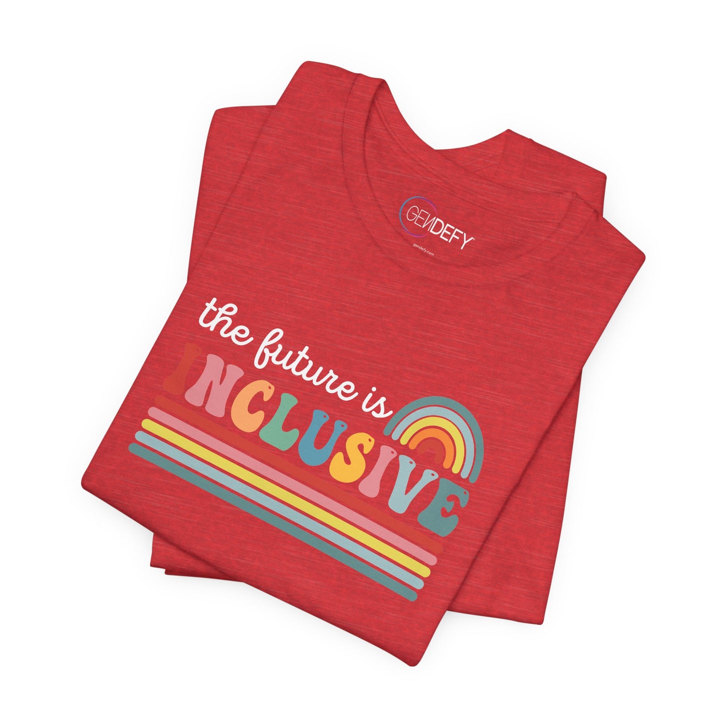 The Future Is Inclusive with Rainbow | Adult T-Shirt
