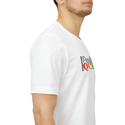 Let Me Be Perfectly Queer |  Adult T-Shirt