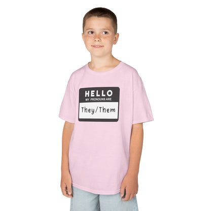 Hello, My Pronouns Are They/Them | Youth T-Shirt