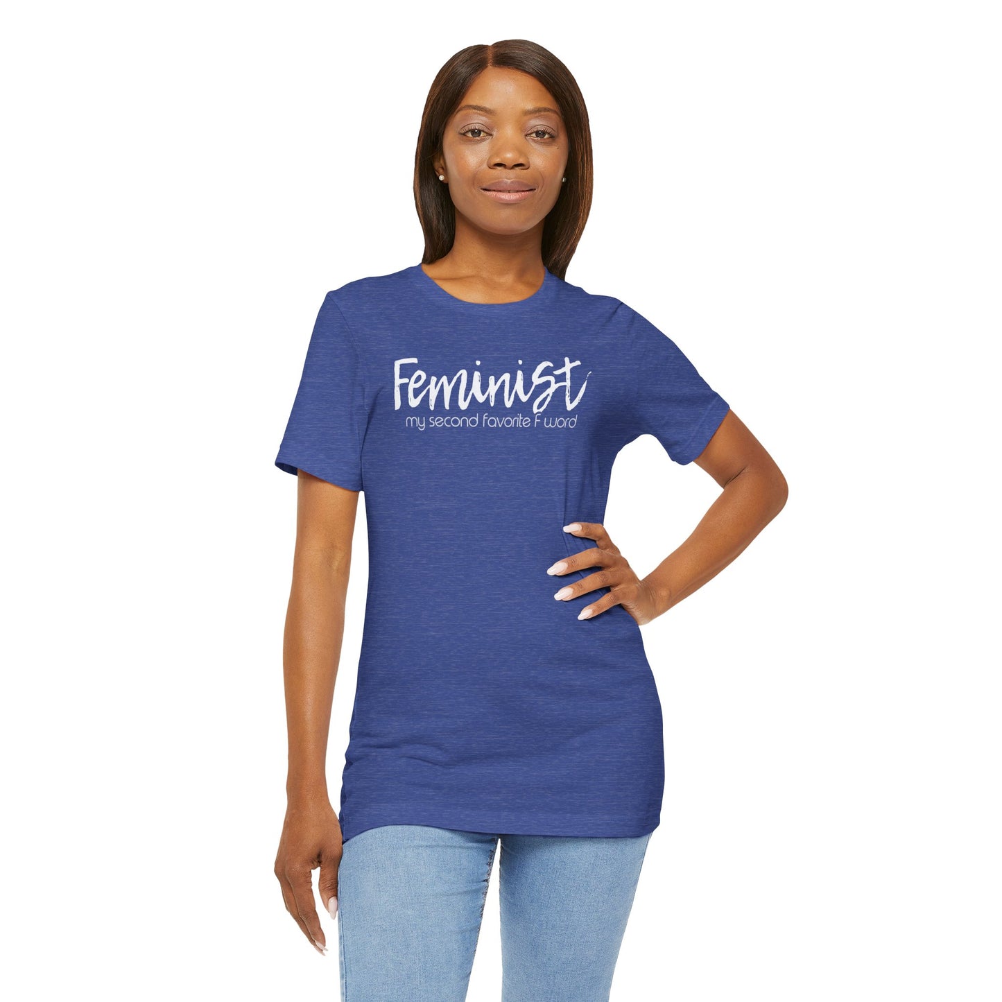 Feminist My Second Favorite F Word | Adult T-Shirt