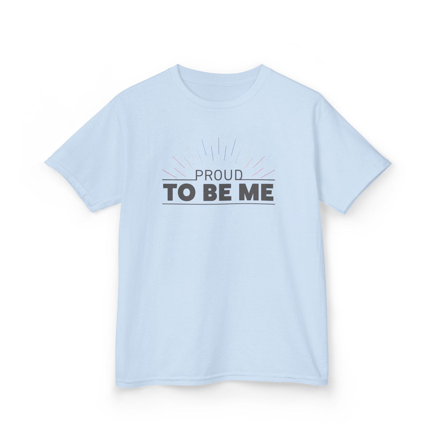 Proud To Be Me | Kids Heavy Cotton Tee