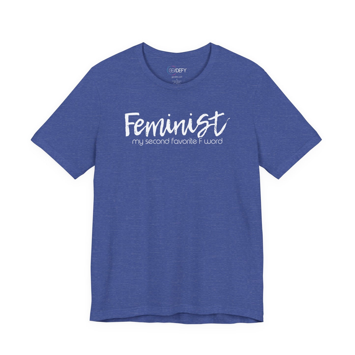 Feminist My Second Favorite F Word | Adult T-Shirt