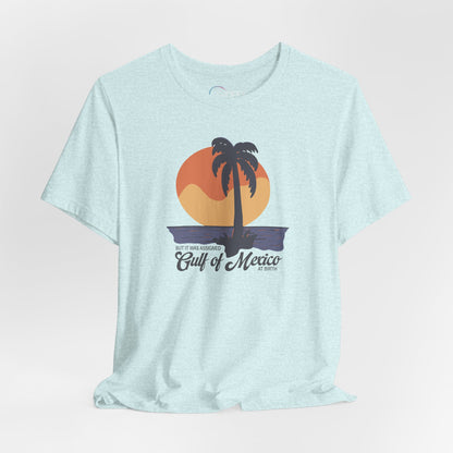 But It Was Assigned Gulf of Mexico at Birth | Adult T-Shirt