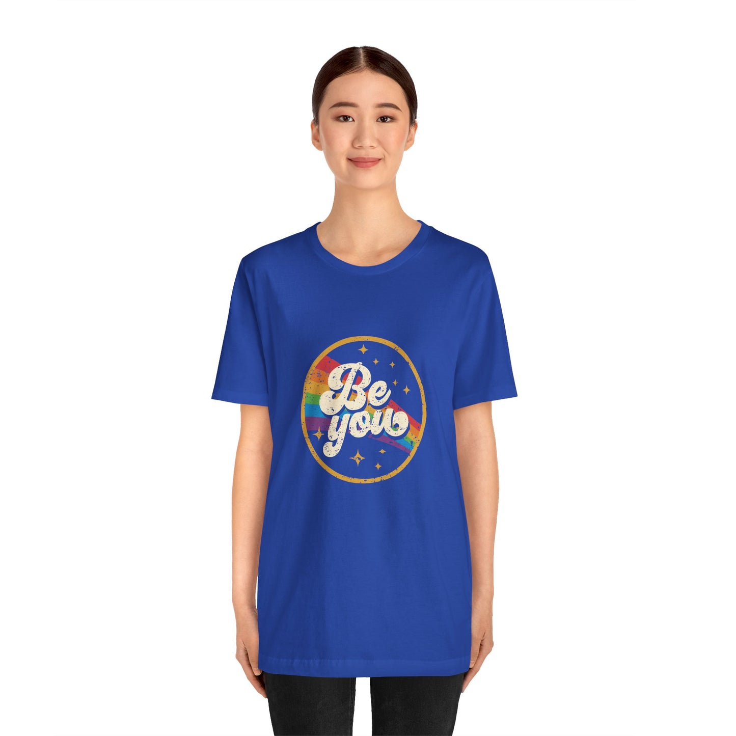 Be You | Adult T-Shirt