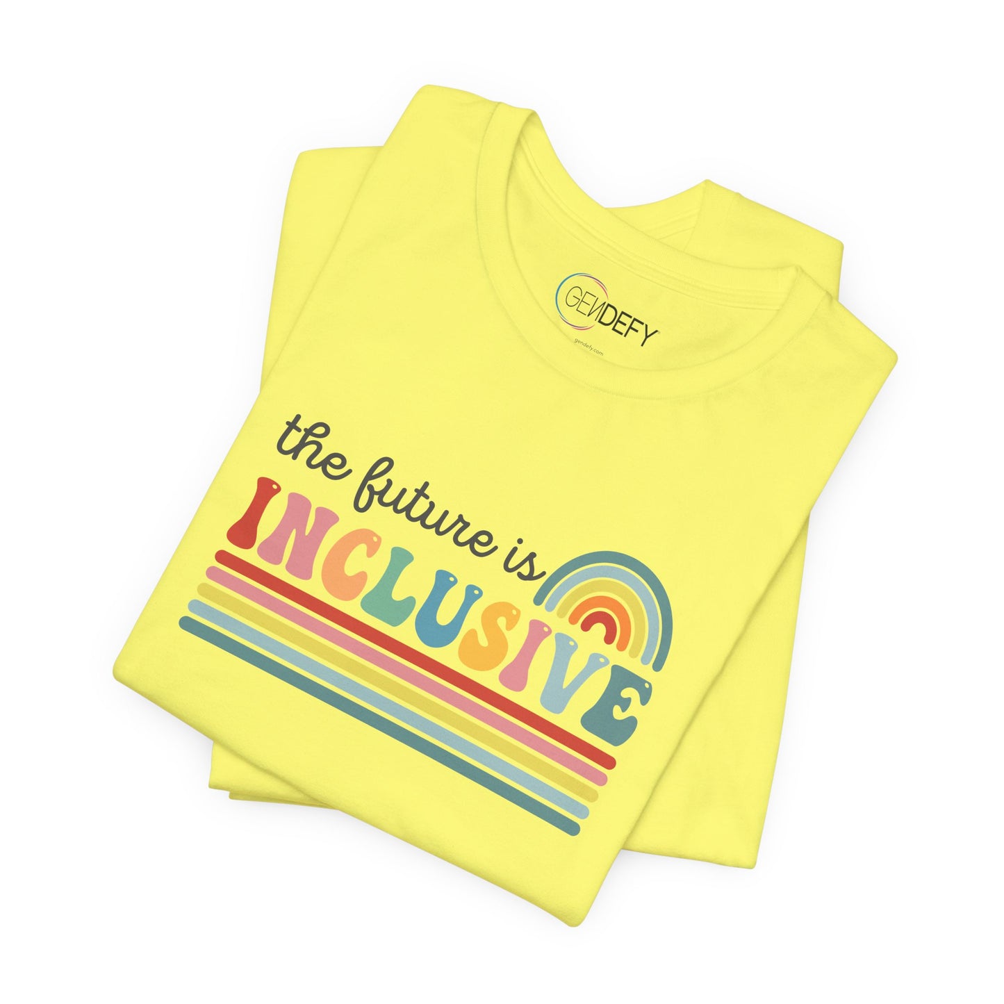 The Future Is Inclusive with Rainbow | Adult T-Shirt