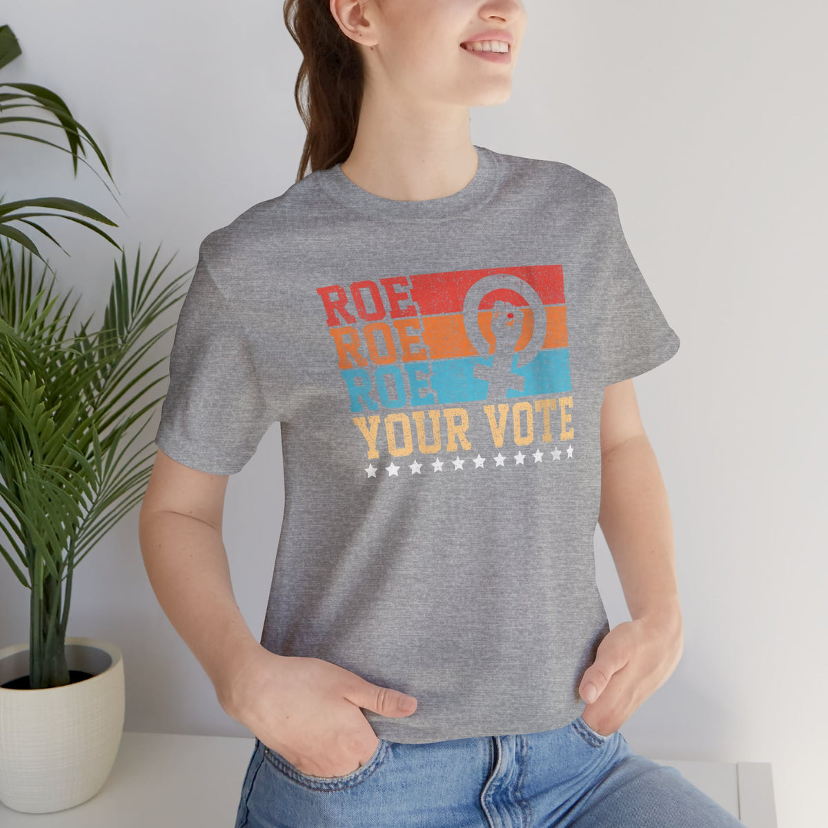 Roe Roe Roe Your Vote | Adult T-Shirt